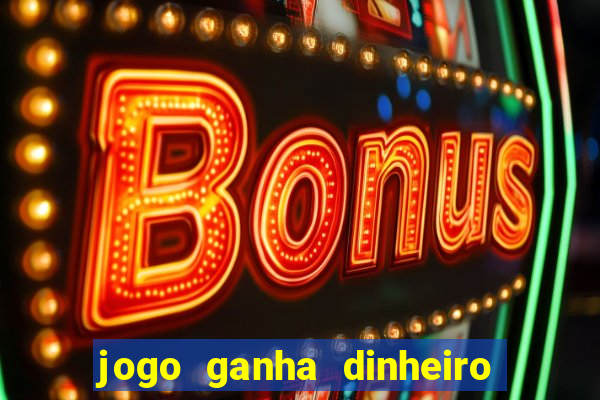 jogo ganha dinheiro no pix